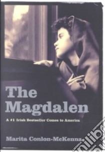 The Magdalen libro in lingua di Conlon-McKenna Marita