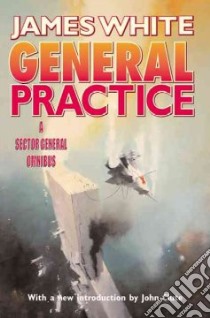 General Practice libro in lingua di White James