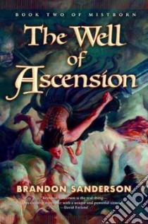 The Well of Ascension libro in lingua di Sanderson Brandon