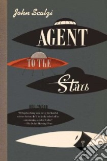 Agent to the Stars libro in lingua di Scalzi John