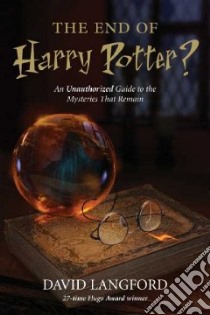 The End of Harry Potter? libro in lingua di Langford David
