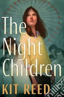The Night Children libro in lingua di Reed Kit