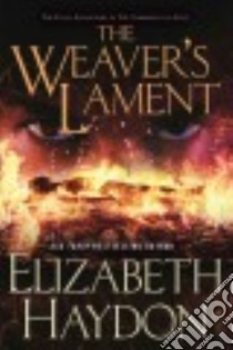 The Weaver's Lament libro in lingua di Haydon Elizabeth