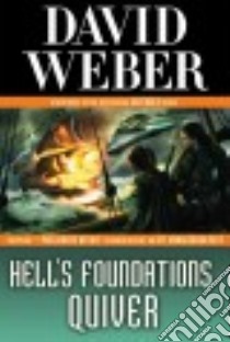 Hell's Foundations Quiver libro in lingua di Weber David