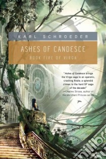 Ashes of Candesce libro in lingua di Schroeder Karl