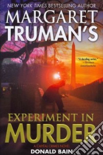 Experiment in Murder libro in lingua di Truman Margaret, Bain Donald