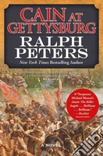 Cain at Gettysburg libro in lingua di Peters Ralph