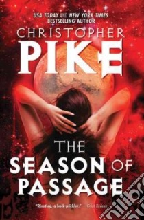 The Season of Passage libro in lingua di Pike Christopher