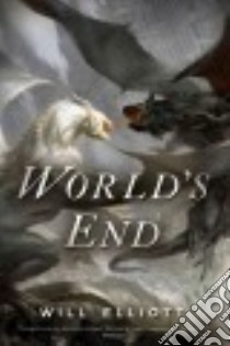 World's End libro in lingua di Elliott Will