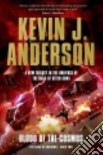 Blood of the Cosmos libro in lingua di Anderson Kevin J.