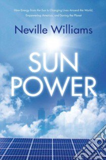 Sun Power libro in lingua di Williams Neville