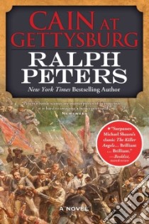 Cain at Gettysburg libro in lingua di Peters Ralph