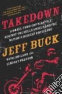 Takedown libro in lingua di Buck Jeff, Land Jon (CON), Preston Lindsay (CON)