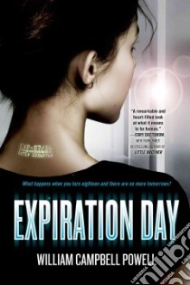Expiration Day libro in lingua di Powell William Campbell