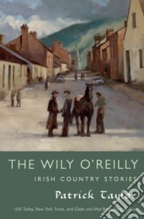 The Wily O'reilly libro in lingua di Taylor Patrick