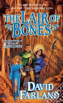The Lair Of Bones libro in lingua di Farland David