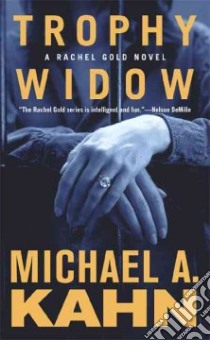 Trophy Widow libro in lingua di Kahn Michael A.