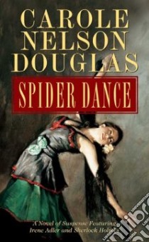 Spider Dance libro in lingua di Douglas Carole Nelson