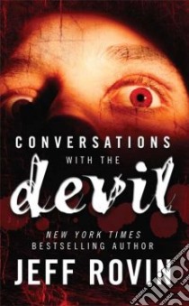 Conversations With the Devil libro in lingua di Rovin Jeff