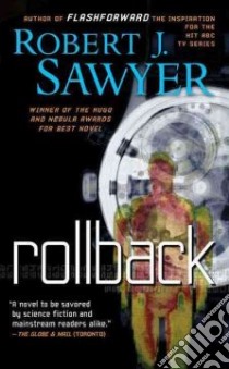 Rollback libro in lingua di Sawyer Robert J.