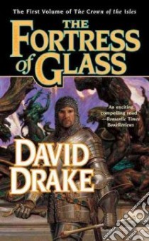 The Fortress of Glass libro in lingua di Drake David
