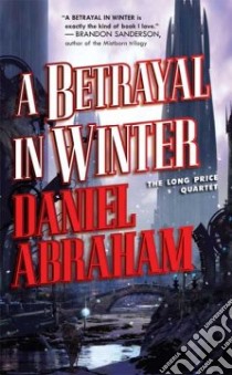 A Betrayal in Winter libro in lingua di Abraham Daniel
