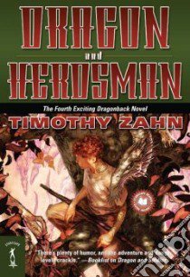Dragon and Herdsman libro in lingua di Zahn Timothy