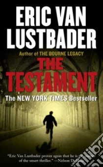The Testament libro in lingua di Lustbader Eric