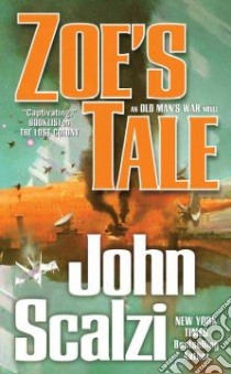 Zoe's Tale libro in lingua di Scalzi John