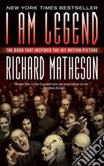 I Am Legend libro in lingua di Matheson Richard