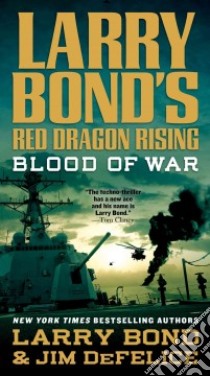 Blood of War libro in lingua di Bond Larry, DeFelice Jim