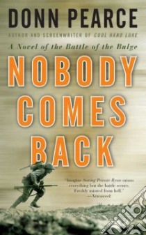 Nobody Comes Back libro in lingua di Pearce Donn