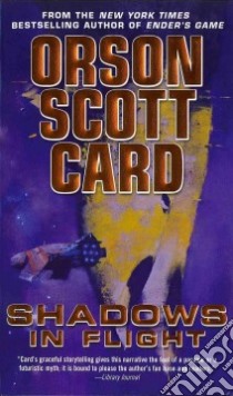 Shadows in Flight libro in lingua di Card Orson Scott