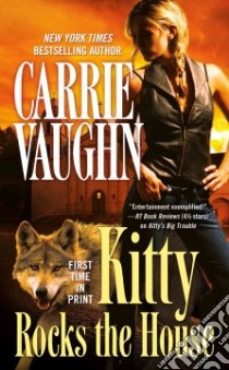 Kitty Rocks the House libro in lingua di Vaughn Carrie