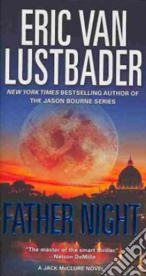 Father Night libro in lingua di Lustbader Eric