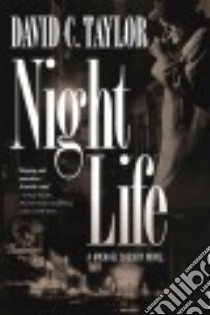 Night Life libro in lingua di Taylor David C.