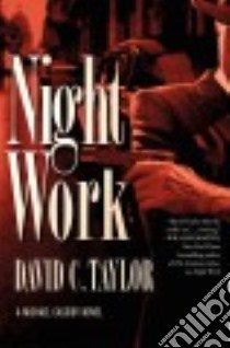 Night Work libro in lingua di Taylor David C.