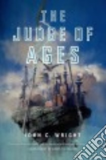 The Judge of Ages libro in lingua di Wright John C.