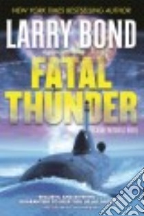 Fatal Thunder libro in lingua di Bond Larry