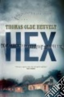 Hex libro in lingua di Heuvelt Thomas Olde, Forest-Flier Nancy (TRN)