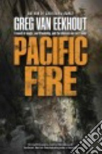 Pacific Fire libro in lingua di Van Eekhout Greg