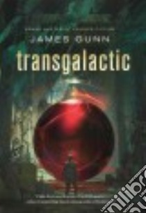 Transgalactic libro in lingua di Gunn James
