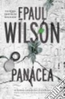 Panacea libro in lingua di Wilson F. Paul