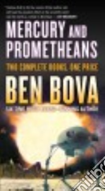 Mercury and Prometheans libro in lingua di Bova Ben