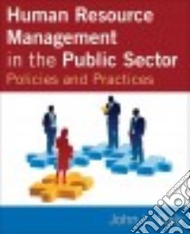 Human Resource Management in the Public Sector libro in lingua di Daly John L.