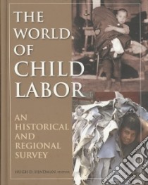 The World of Child Labor libro in lingua di Hindman Hugh D. (EDT)