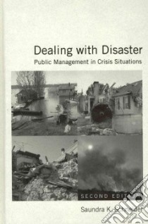 Dealing With Disaster libro in lingua di Schneider Saundra K.