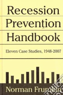 Recession Prevention Handbook libro in lingua di Frumkin Norman