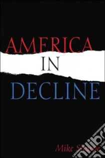 America in Decline libro in lingua di Sharpe Mike