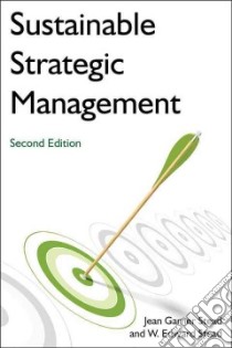 Sustainable Strategic Management libro in lingua di Stead Jean Garner, Stead W. Edward